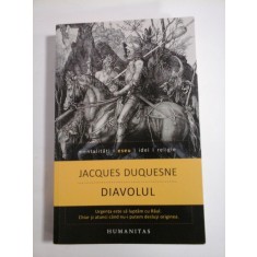 DIAVOLUL - JACQUES DUQUESNE