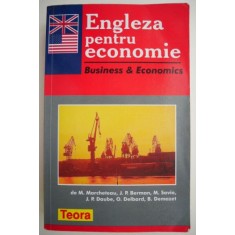 Engleza pentru economie &ndash; M. Marcheteanu