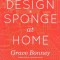 Design*Sponge at Home