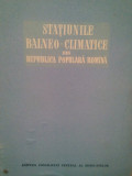 E. Morariu - Statiunile balneo-climatice din Republica Populara Romana (editia 1955)