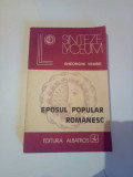 EPOSUL POPULAR ROMANESC - TEME*MOTIVE*STRUCTURI POEMATICE ~ GHEORGHE VRABIE