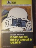 COMOARA CARE POATE UCIDE-SEVER NORAN-259714