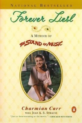 Forever Liesl: A Memoir of the Sound of Music foto