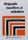 Dirigentie, consiliere si orientare (volumul 4) - 1998 (XX1012)