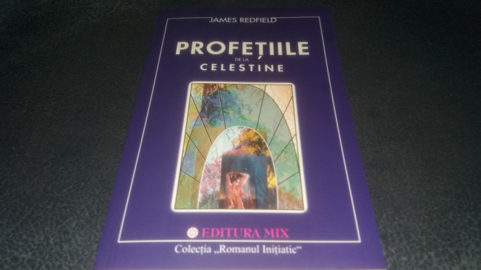 JAMES REDFIELD - PROFETIILE DE LA CELESTINE