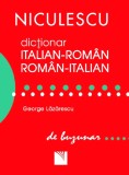 Dictionar italian-roman, roman-italian - Laszlo Alexandru - Niculescu