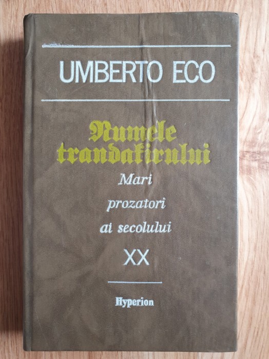 NUMELE TRANDAFIRULUI - Umberto Eco (ed. Hyperion)