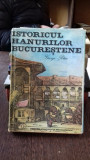 ISTORICUL HANURILOR BUCURESTENE - GEORGE POTRA