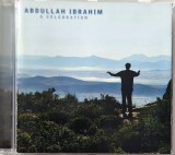 Abdullah Ibrahim &lrm;&ndash; A Celebration _ NM / NM cd muzica free jazz, jazz contemporan _ Enja, Germania, 2004