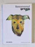 FENOMENUL GREEN HOURS , editie coordonata de ROZANA MIHALACHE , 2021