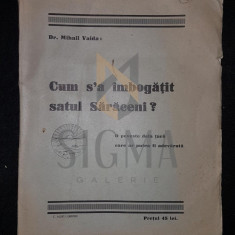 MIHAIL VAIDA (DOCTOR), CUM S'A IMBOGATIT SATUL SARACENI, BUCURESTI, 1933