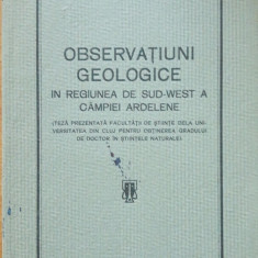 CARTE ~ OBSERVATIUNI GEOLOGICE: CAMPIA ARDELEANA - AUGUSTIN VANCEA (1929)