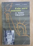 N. Nikolaev O. Prutdkov - Este oare aceasta o lume libera? 1961
