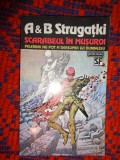 Scarabeul in musuroi - A &amp; B Strugatki / SF , 219 pagini