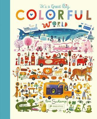 It&#039;s a Great, Big Colorful World