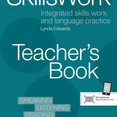 SkillsWork B1-C1 Teacher’s Book - Paperback brosat - Lynda Edwards - Delta Publishing