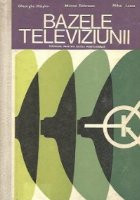 Bazele televiziunii - Manual pentru scoli postliceale (Mityko, Dobrescu, Lascu) foto