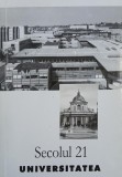 Secolul 21. 10-11-12/2003. Universitatea
