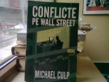 CONFLICTE PE WALL STREET - MICHAEL CULP