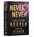 Cumpara ieftin Never Never Nu Uita Sa-Ti Aduci Aminte De Mine,Colleen Hoover - Editura Epica