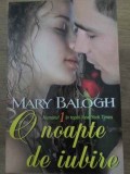 O NOAPTE DE IUBIRE-MARY BALOGH