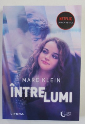 INTRE LUMI de MARC KLEIN , 2022 foto