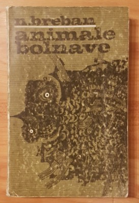 Animale bolnave de Nicolae Breban foto