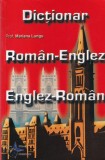Cumpara ieftin Dictionar Roman-Englez, Englez-Roman Mariana Lungu, 671 pagini, Editura Steaua Nordului