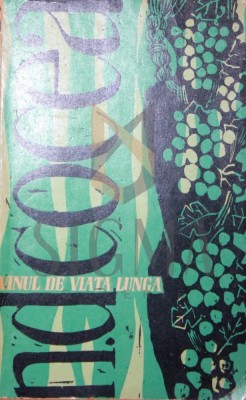 VINUL DE VIATA LUNGA foto