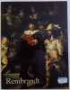 REMBRANDT 1606 - 1669 - THE MISTERY OF THE REVEALED FORM by MICHAEL BOCKEMUHL , 1992