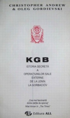 KGB. Istoria secreta - Christopher Andrew foto