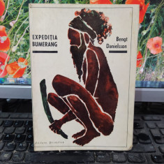 Expediția Bumerang, Bengt Danielsson, editura Științifică, București 1966, 167