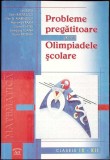 MATEMATICA. PROBLEME PREGATITOARE PENTRU OLIMPIADELE SCOLARE, CLASELE IX-XII-ION SAVU, SORIN RADULESCU SI C-357680