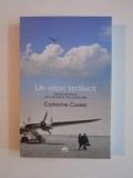 UN VIITOR STRALUCIT de CATHERINE CUSSET 2010