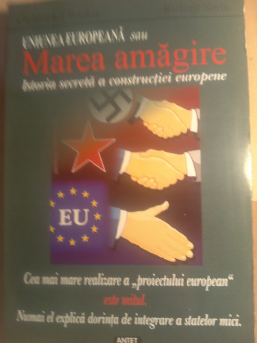 Uniunea europeană sau marea amăgire,,Christopher booker