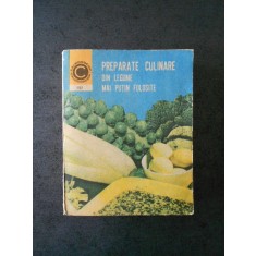 ILEANA BERESIU - PREPARATE CULINARE DIN LEGUME MAI PUTIN FOLOSITE