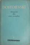 Amintiri din casa mortilor - F. M. Dostoievski - Roman