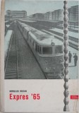 Expres &#039;65 - Romulus Rusan - Carte