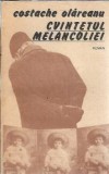 Cumpara ieftin Cvintetul melancoliei - Costache Olareanu