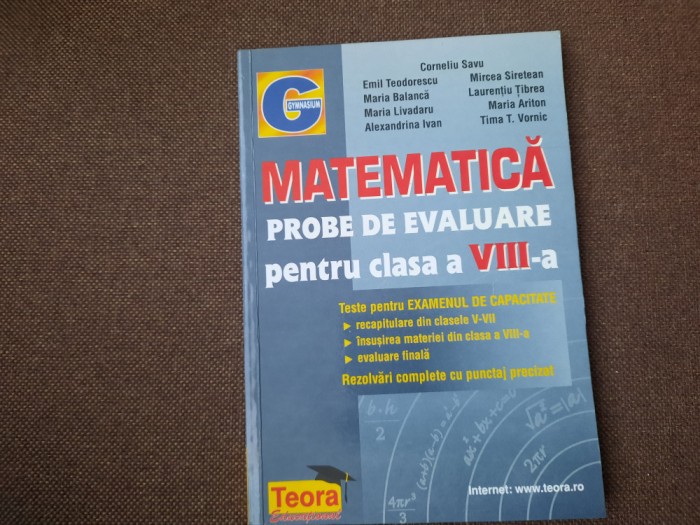 MATEMATICA PROBE DE EVALUARE PENTRU CLASA A VIII A CORNELIU SAVU