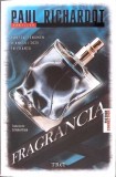 FRAGRANCIA-PAUL RICHARDOT-270536
