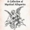 The Ways of the Lonely Ones: A Collection of Mystical Allegories Paperback