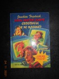 JOACHIM FRIEDRICH - PATRU PRIETENI JUMATE. CROCODILUL DE PE INTERNET