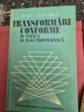 Transformari conforme in fizica si electrotehnica - Radu Cramariuc