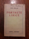 Portrete lirice - Ion Pillat 1924 / R2P1F, Alta editura