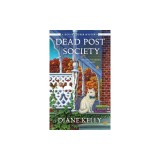 Dead Post Society: A House-Flipper Mystery