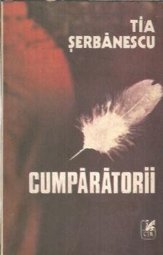 Cumparatorii - Tia Serbanescu