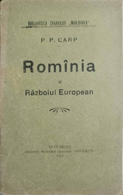 ROMANIA SI RAZBOIUL EUROPEAN-P.P. CARP-238457 foto