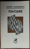Cumpara ieftin IOANID ROMANESCU - FAVOARE (VERSURI, editia princeps - 1972)