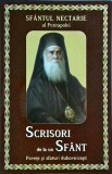 Sfantul Nectarie al Pentalopei - Scrisori de la un sfant. Povete si sfaturi